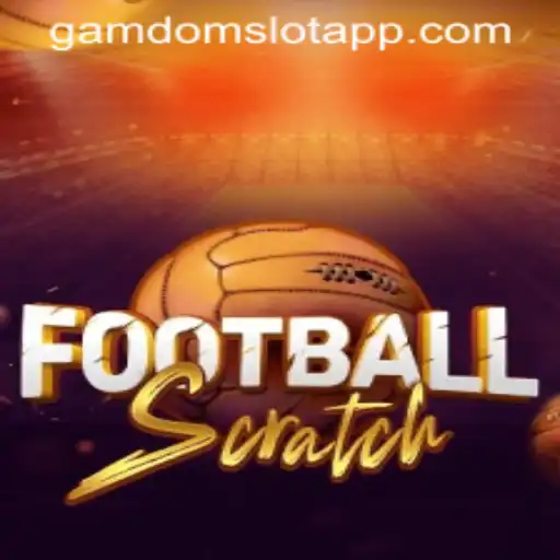Discovering FootballScratch: The Exciting New Addition to GAMDOM SLOT APP