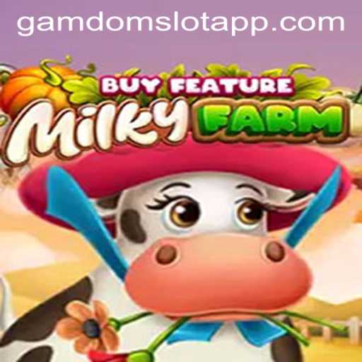 Exploring MilkyFarmBuyFeature: A Dive into the Popular GAMDOM SLOT APP Game